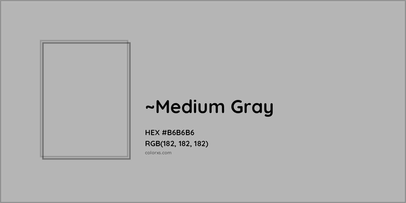 HEX #B6B6B6 Color Name, Color Code, Palettes, Similar Paints, Images