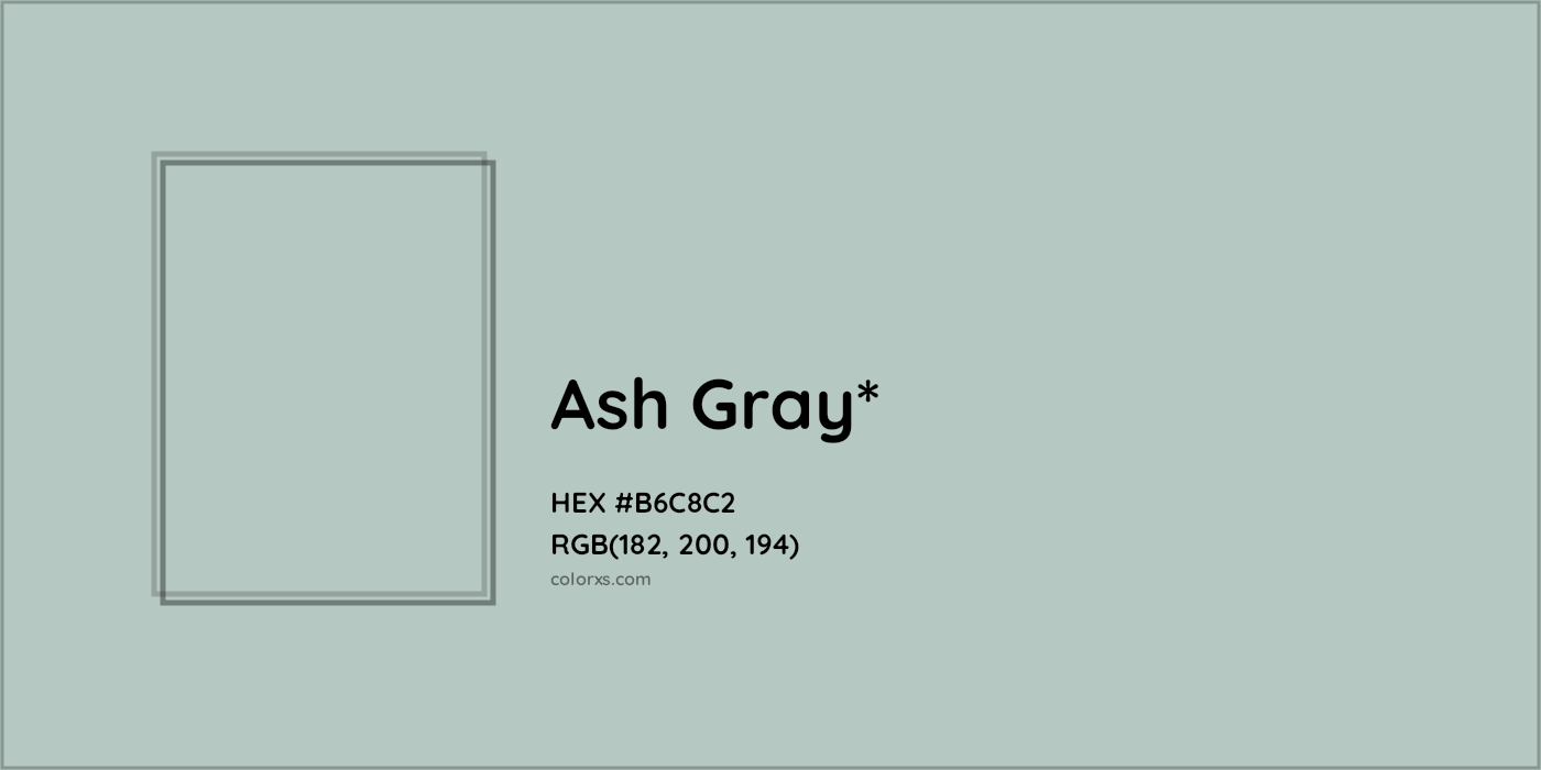 HEX #B6C8C2 Color Name, Color Code, Palettes, Similar Paints, Images