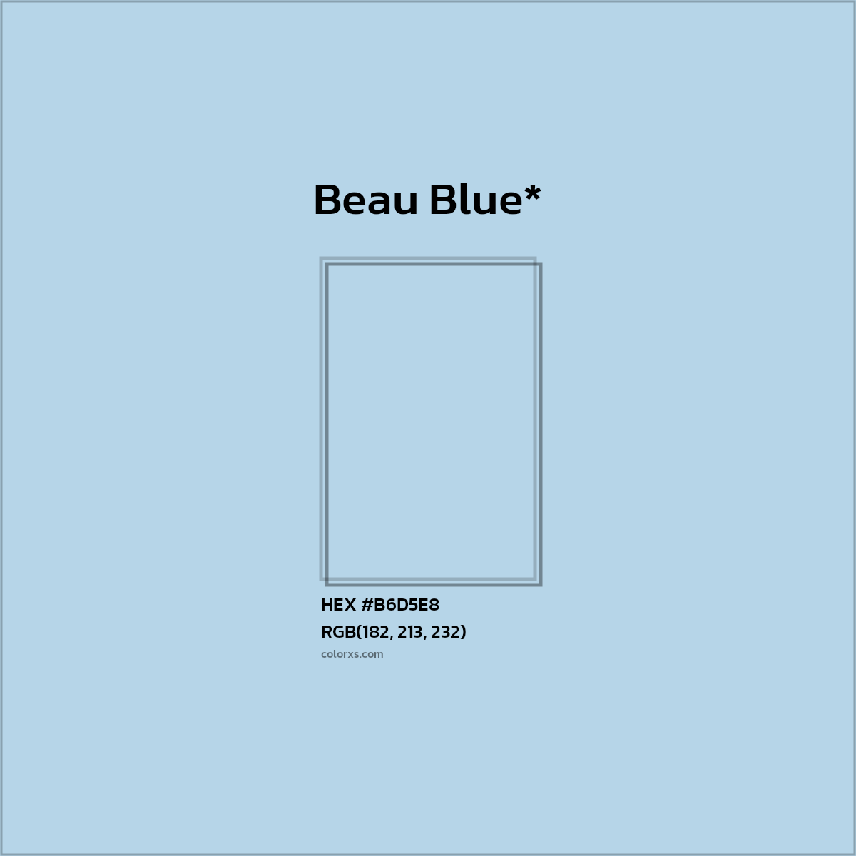 HEX #B6D5E8 Color Name, Color Code, Palettes, Similar Paints, Images