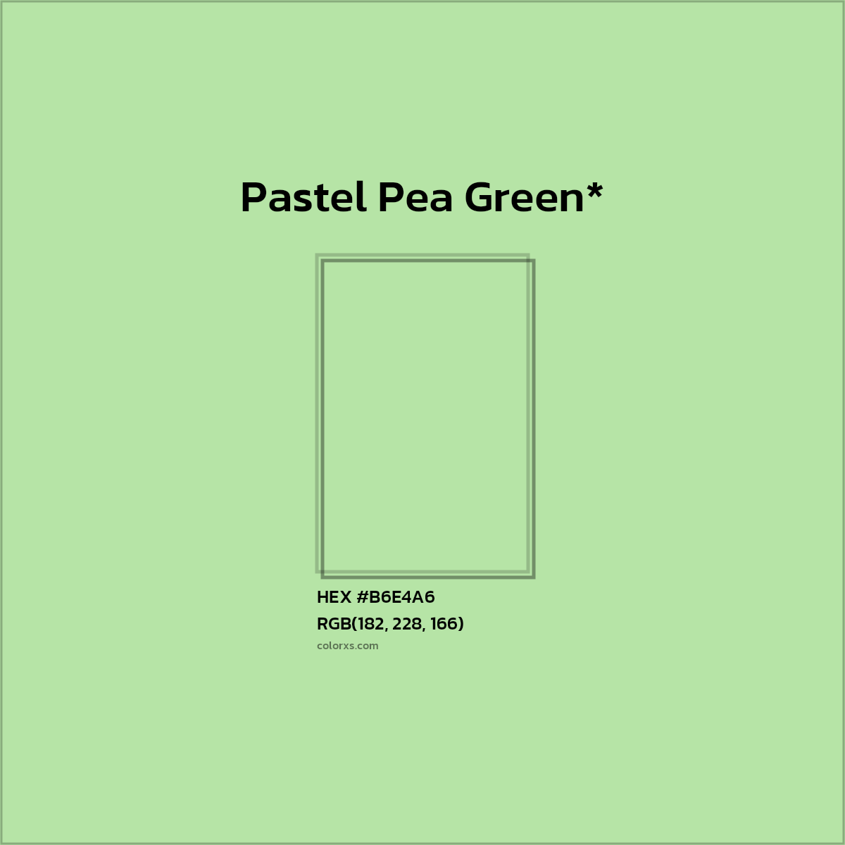HEX #B6E4A6 Color Name, Color Code, Palettes, Similar Paints, Images
