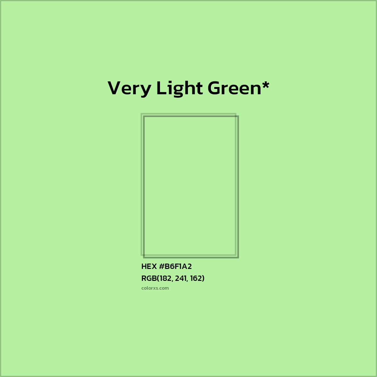 HEX #B6F1A2 Color Name, Color Code, Palettes, Similar Paints, Images