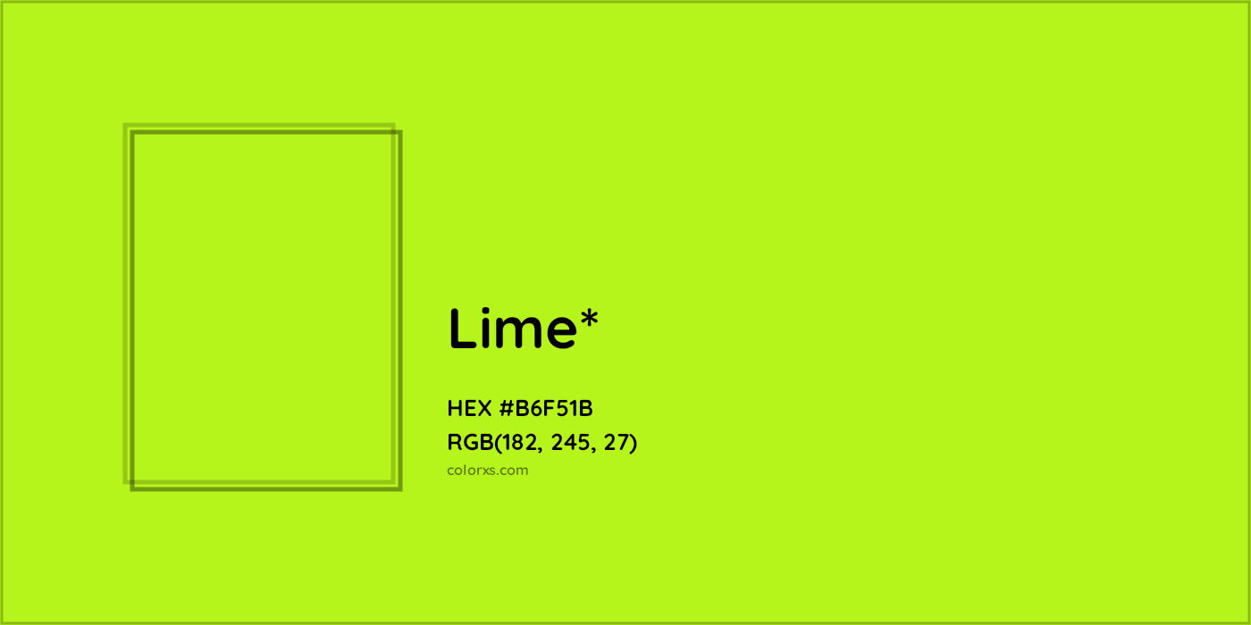 HEX #B6F51B Color Name, Color Code, Palettes, Similar Paints, Images