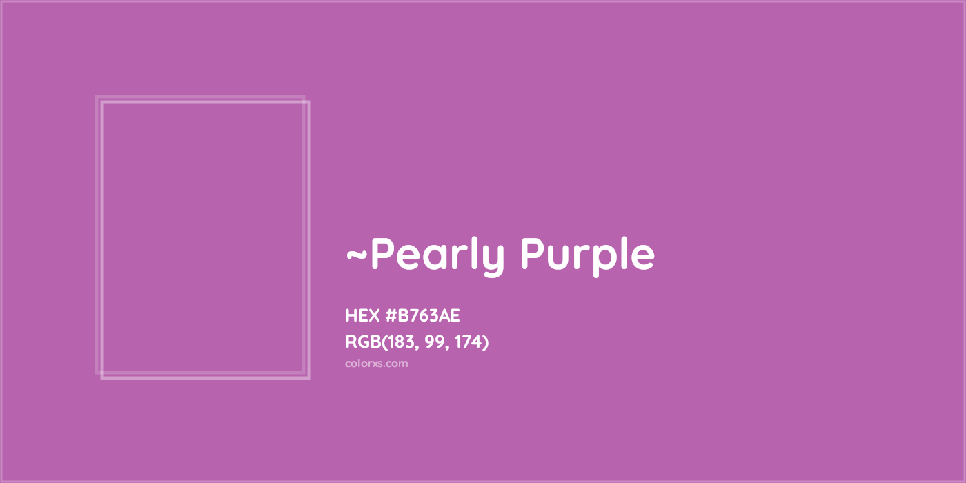 HEX #B763AE Color Name, Color Code, Palettes, Similar Paints, Images
