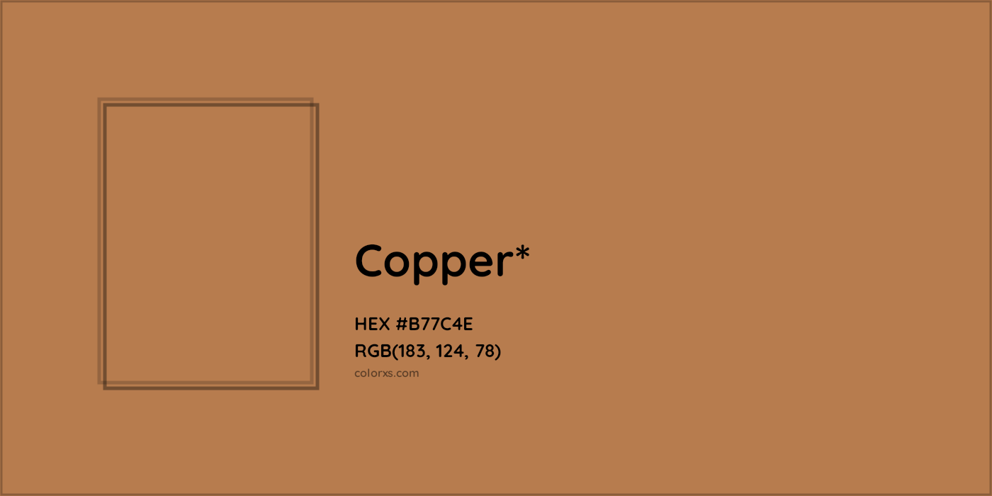 HEX #B77C4E Color Name, Color Code, Palettes, Similar Paints, Images