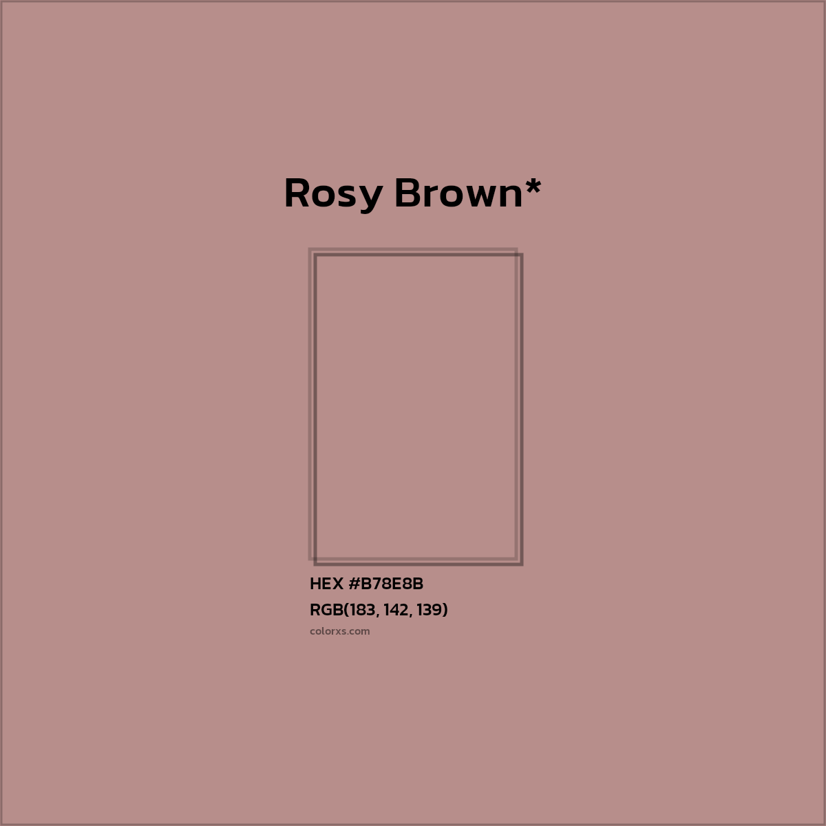 HEX #B78E8B Color Name, Color Code, Palettes, Similar Paints, Images