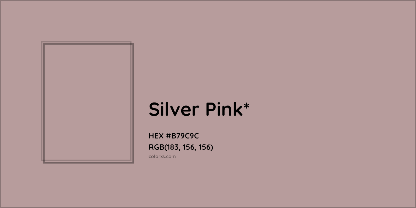 HEX #B79C9C Color Name, Color Code, Palettes, Similar Paints, Images
