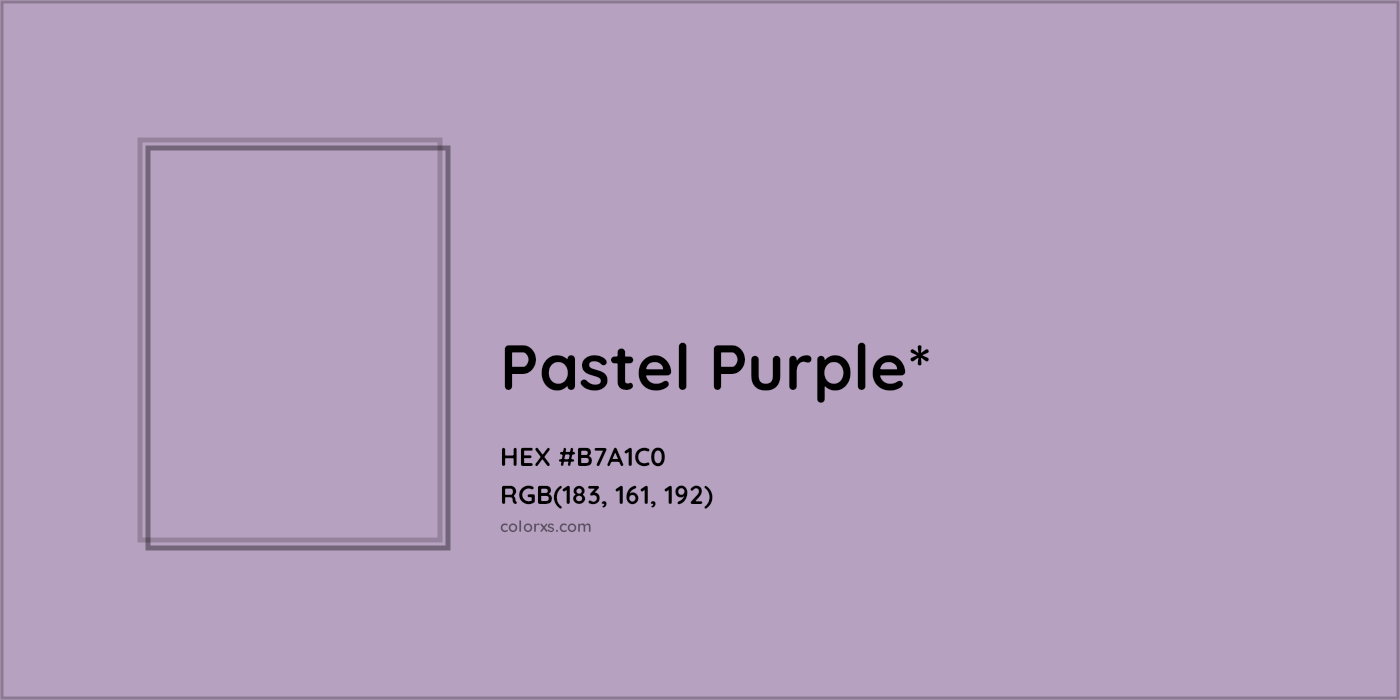 HEX #B7A1C0 Color Name, Color Code, Palettes, Similar Paints, Images