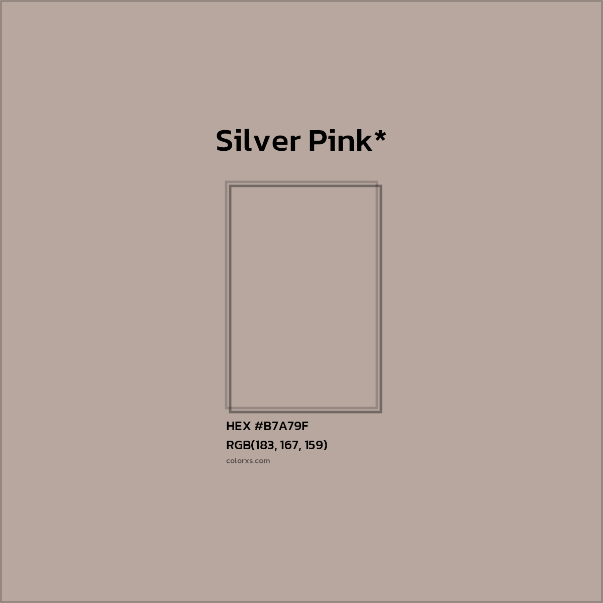 HEX #B7A79F Color Name, Color Code, Palettes, Similar Paints, Images