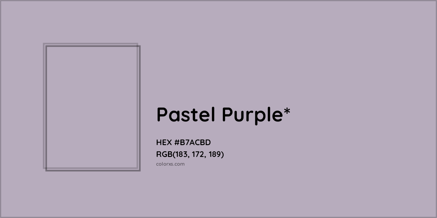 HEX #B7ACBD Color Name, Color Code, Palettes, Similar Paints, Images