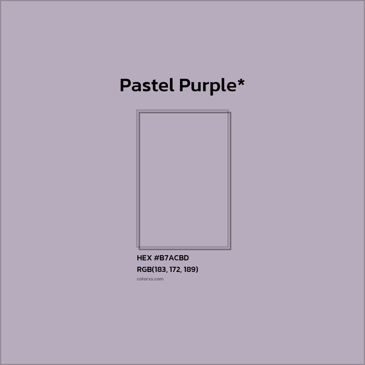 HEX #B7ACBD Color Name, Color Code, Palettes, Similar Paints, Images