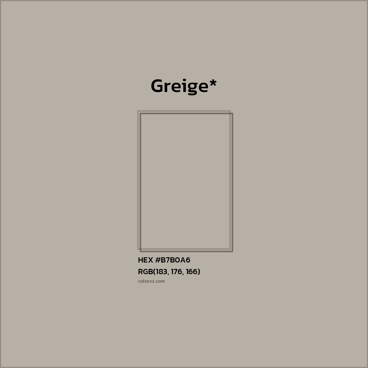 HEX #B7B0A6 Color Name, Color Code, Palettes, Similar Paints, Images