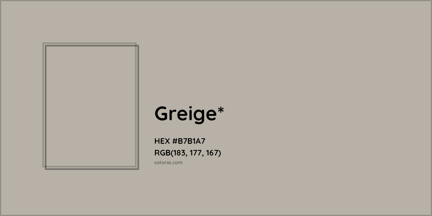 HEX #B7B1A7 Color Name, Color Code, Palettes, Similar Paints, Images