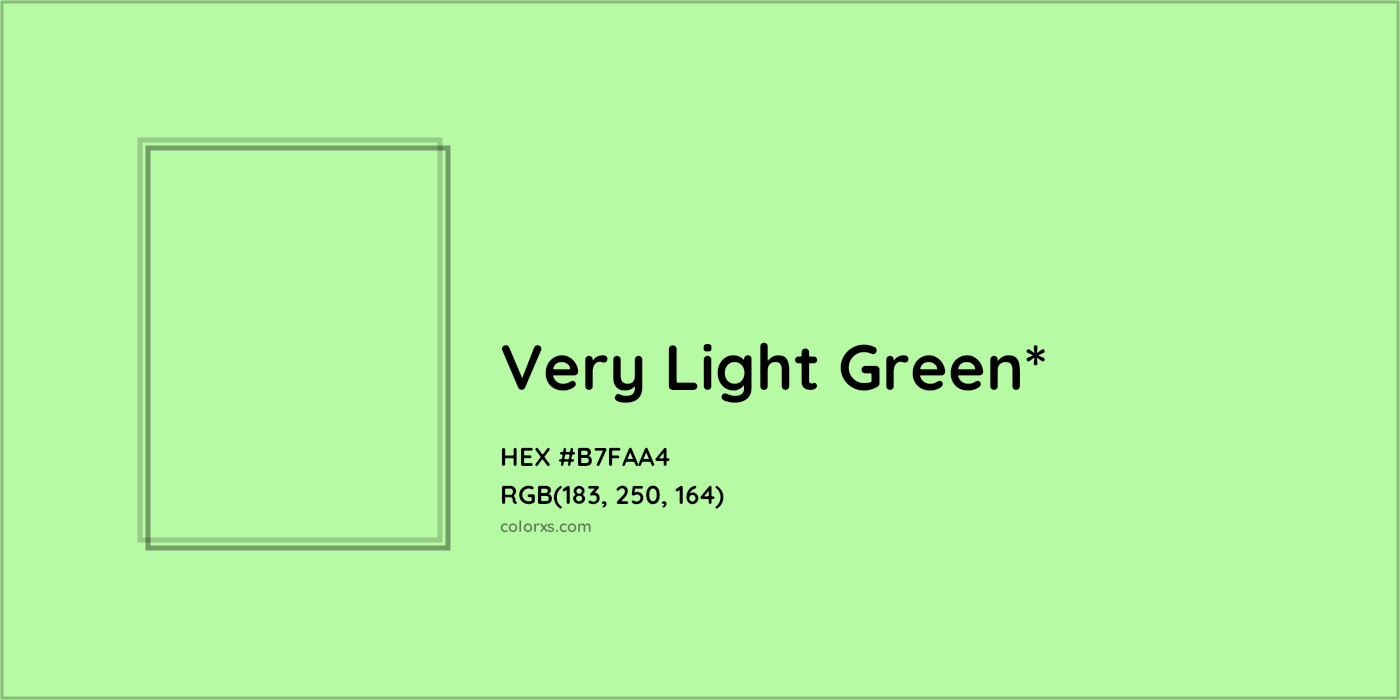 HEX #B7FAA4 Color Name, Color Code, Palettes, Similar Paints, Images