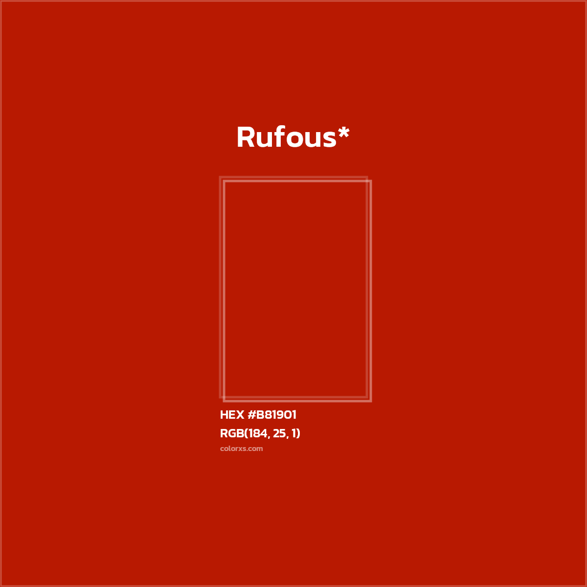 HEX #B81901 Color Name, Color Code, Palettes, Similar Paints, Images