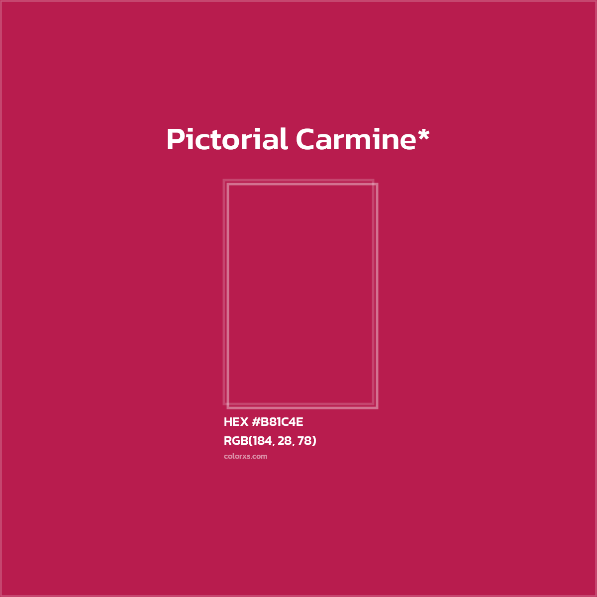 HEX #B81C4E Color Name, Color Code, Palettes, Similar Paints, Images