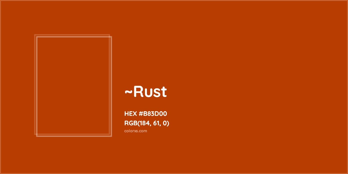 HEX #B83D00 Color Name, Color Code, Palettes, Similar Paints, Images