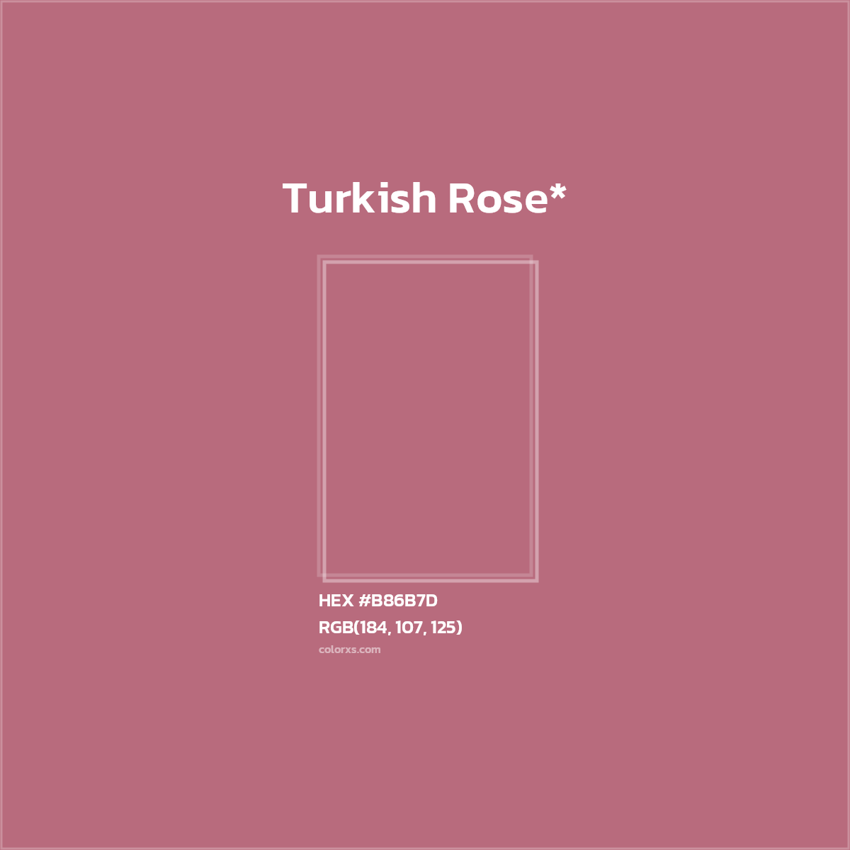 HEX #B86B7D Color Name, Color Code, Palettes, Similar Paints, Images