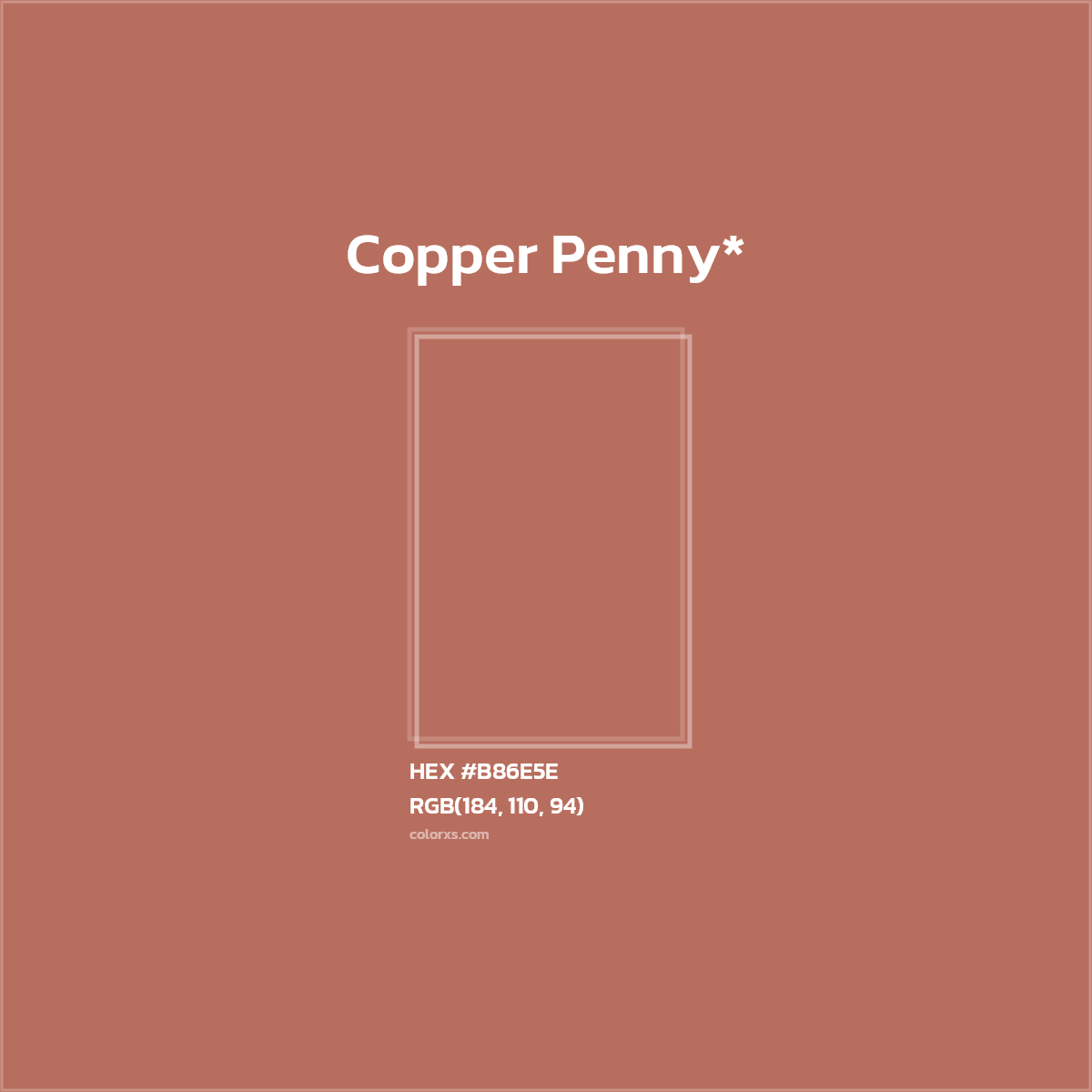 HEX #B86E5E Color Name, Color Code, Palettes, Similar Paints, Images