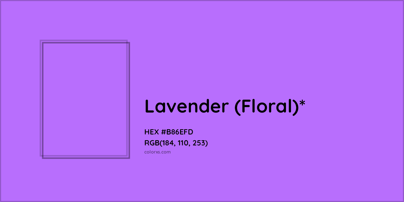 HEX #B86EFD Color Name, Color Code, Palettes, Similar Paints, Images