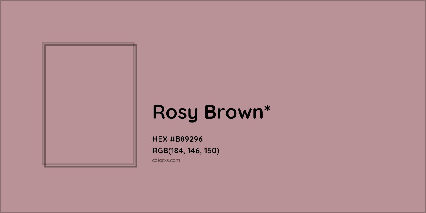 HEX #B89296 Color Name, Color Code, Palettes, Similar Paints, Images