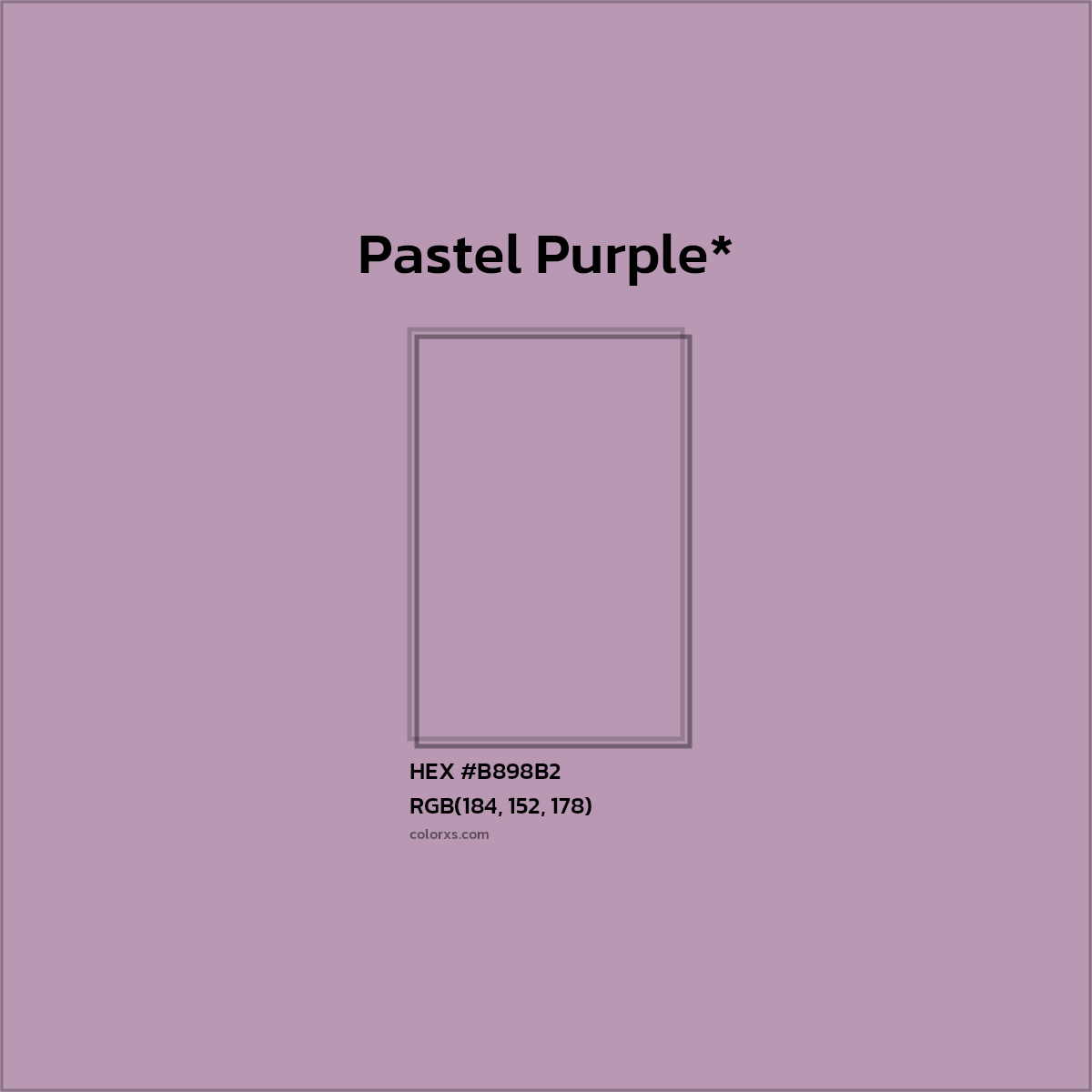HEX #B898B2 Color Name, Color Code, Palettes, Similar Paints, Images