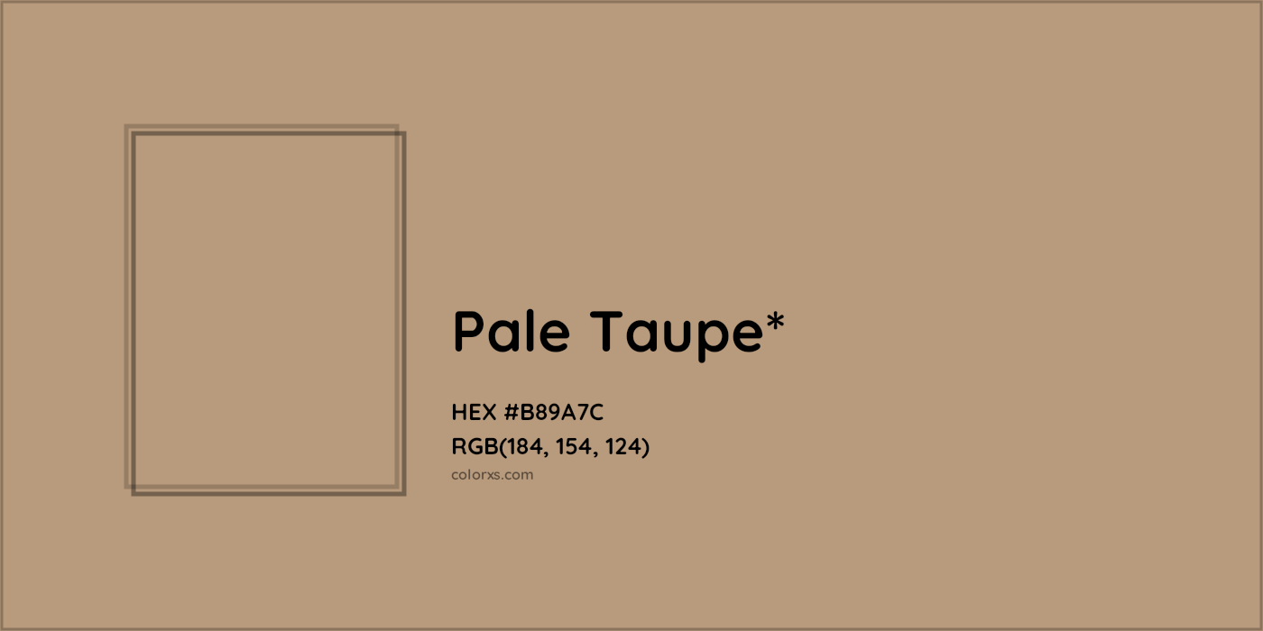HEX #B89A7C Color Name, Color Code, Palettes, Similar Paints, Images