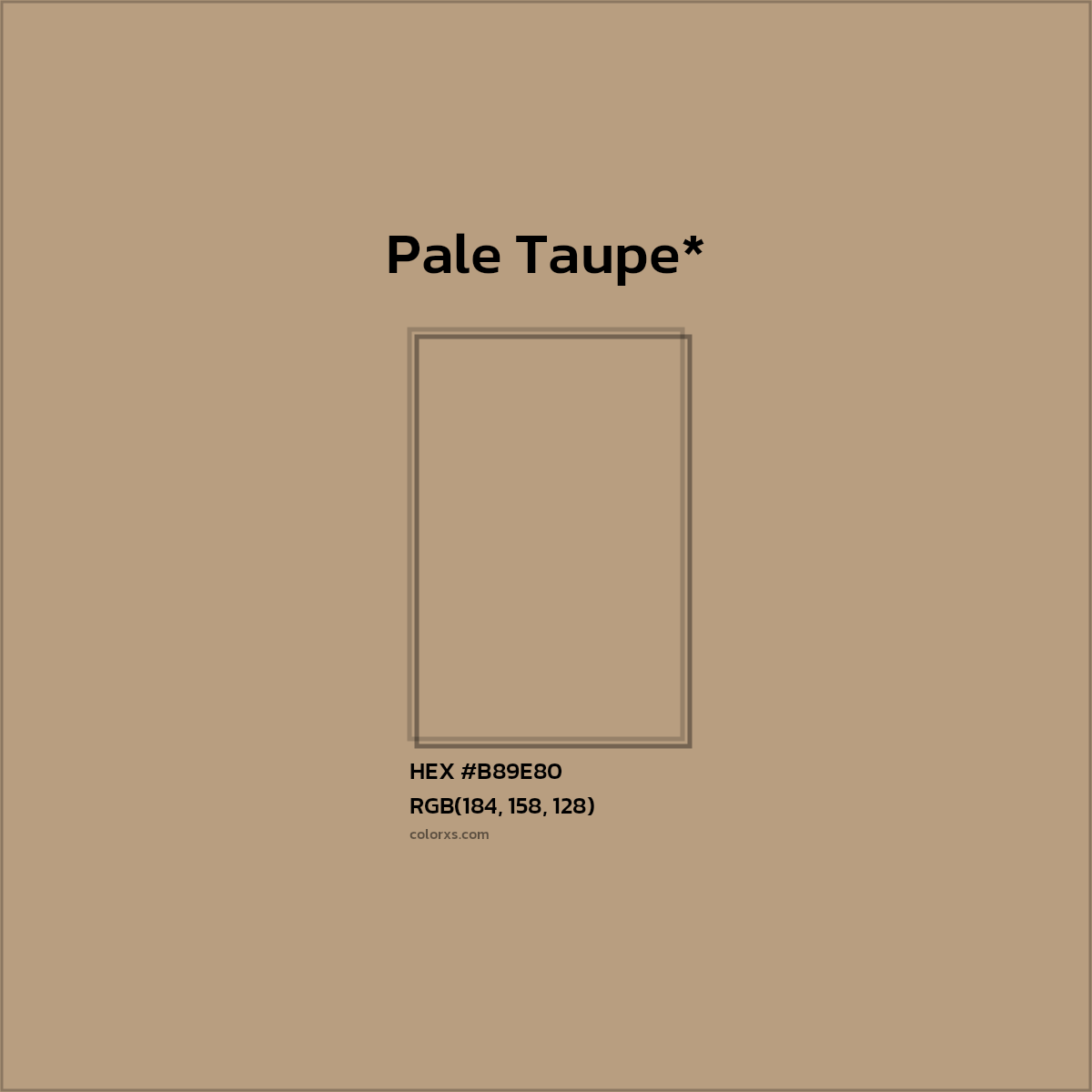 HEX #B89E80 Color Name, Color Code, Palettes, Similar Paints, Images