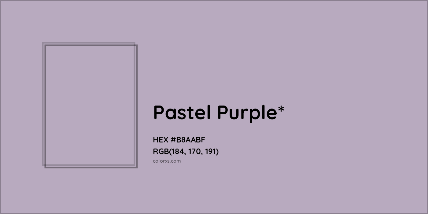 HEX #B8AABF Color Name, Color Code, Palettes, Similar Paints, Images
