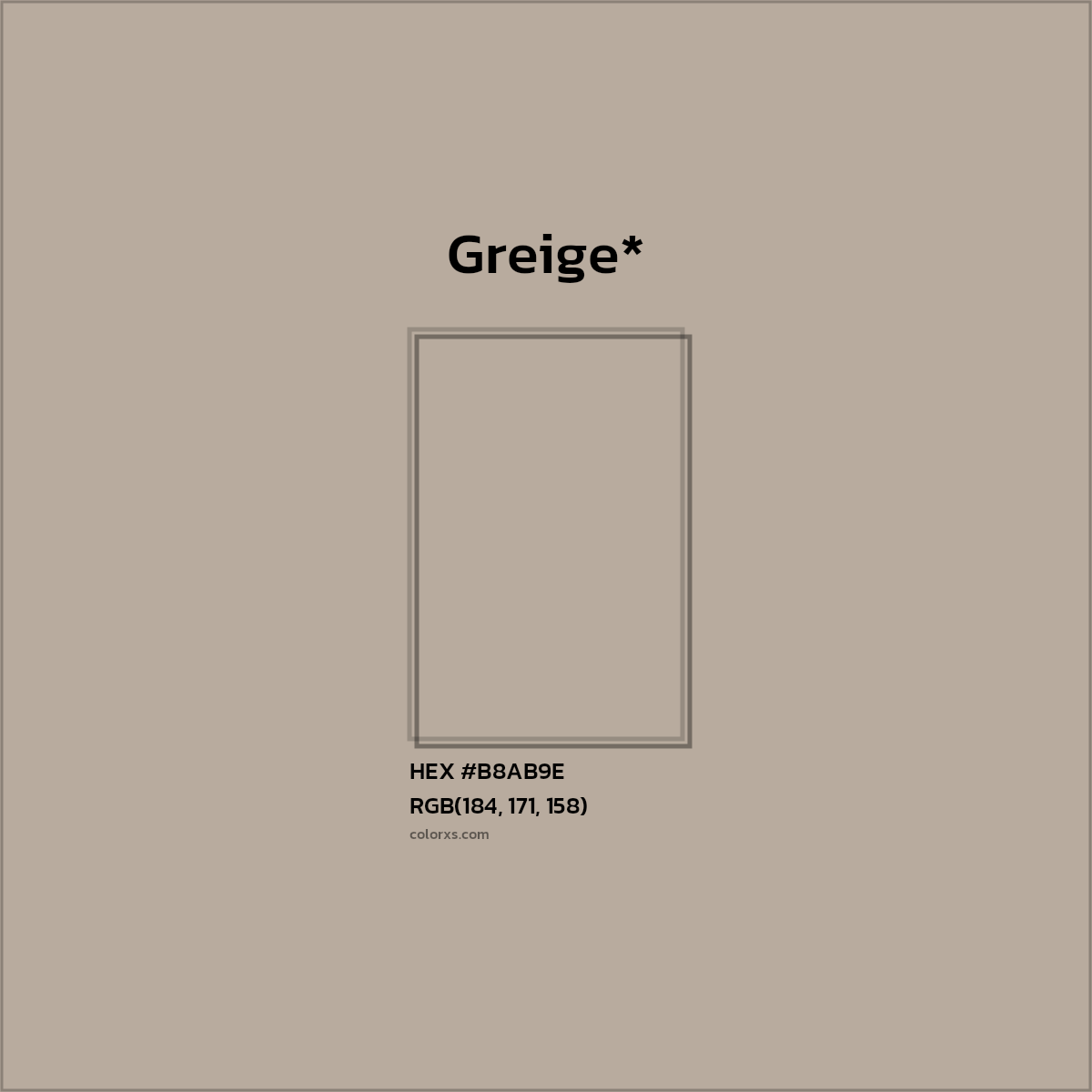 HEX #B8AB9E Color Name, Color Code, Palettes, Similar Paints, Images
