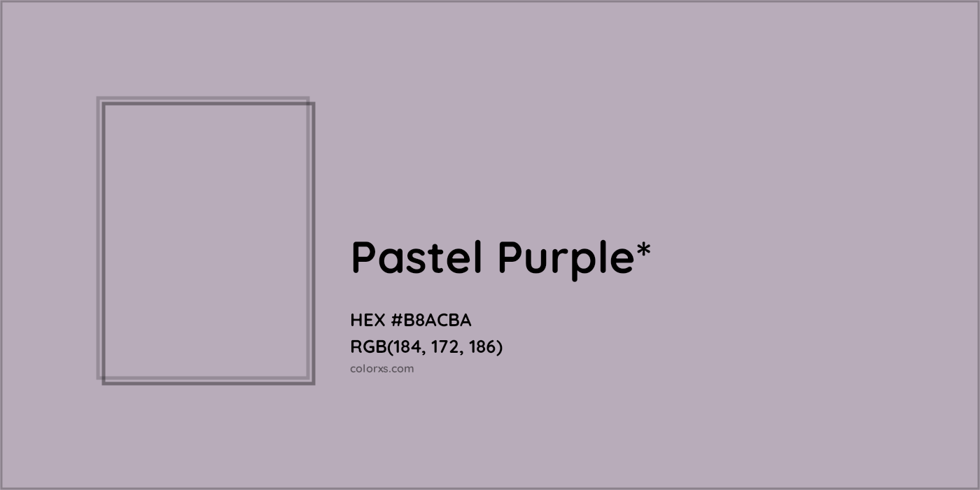 HEX #B8ACBA Color Name, Color Code, Palettes, Similar Paints, Images