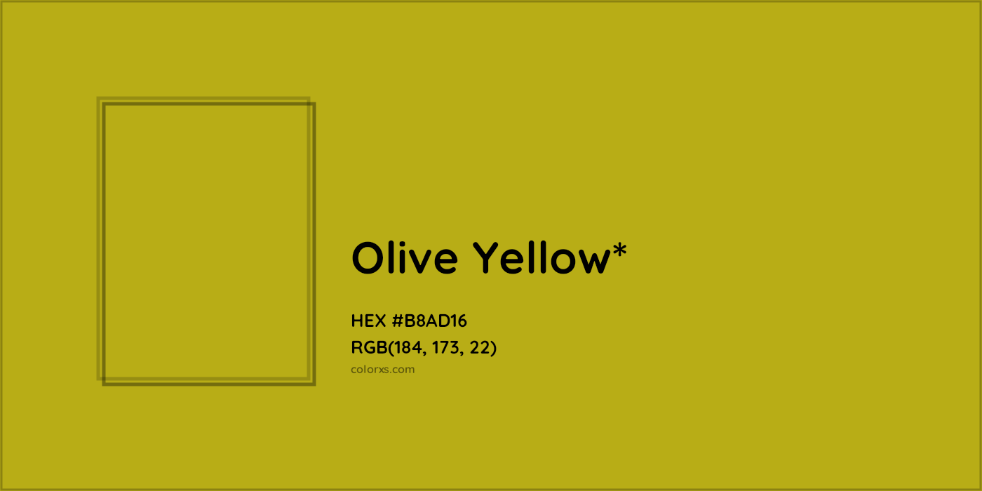HEX #B8AD16 Color Name, Color Code, Palettes, Similar Paints, Images