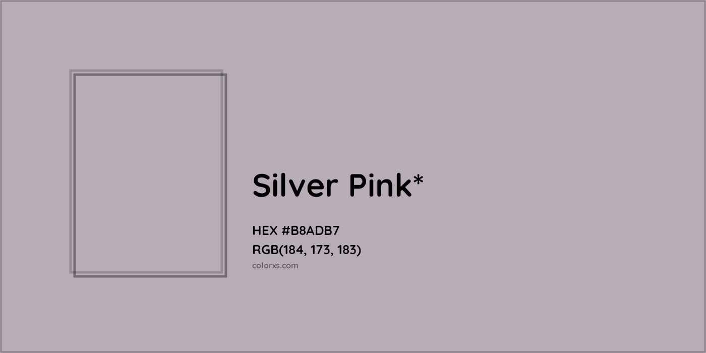 HEX #B8ADB7 Color Name, Color Code, Palettes, Similar Paints, Images