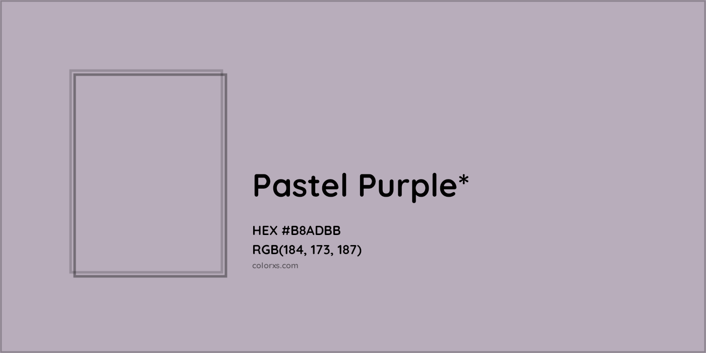 HEX #B8ADBB Color Name, Color Code, Palettes, Similar Paints, Images