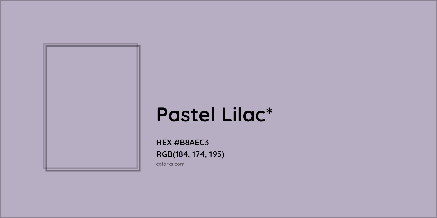 HEX #B8AEC3 Color Name, Color Code, Palettes, Similar Paints, Images