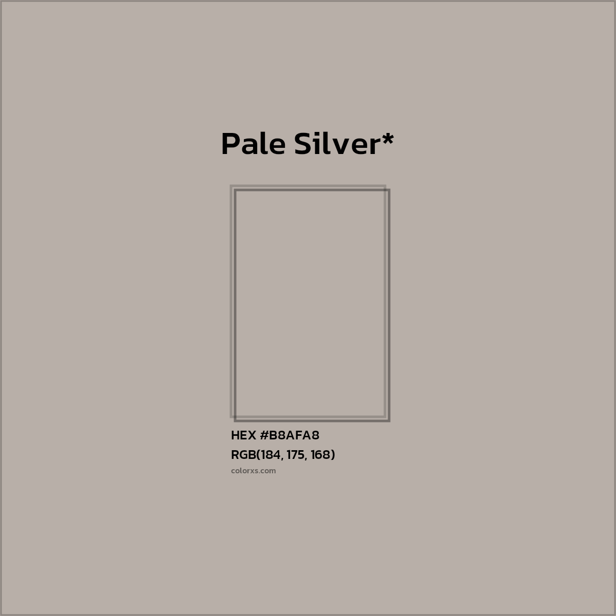 HEX #B8AFA8 Color Name, Color Code, Palettes, Similar Paints, Images