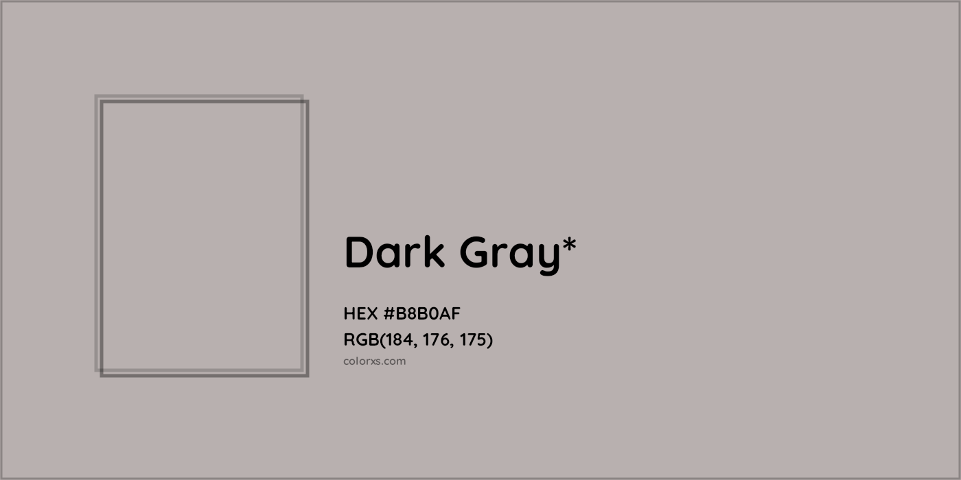 HEX #B8B0AF Color Name, Color Code, Palettes, Similar Paints, Images