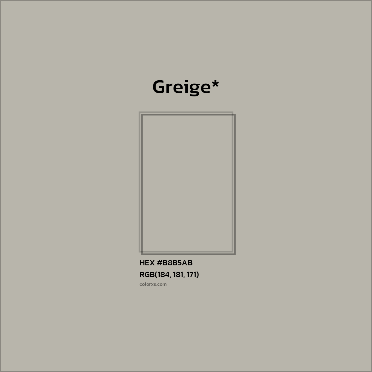 HEX #B8B5AB Color Name, Color Code, Palettes, Similar Paints, Images