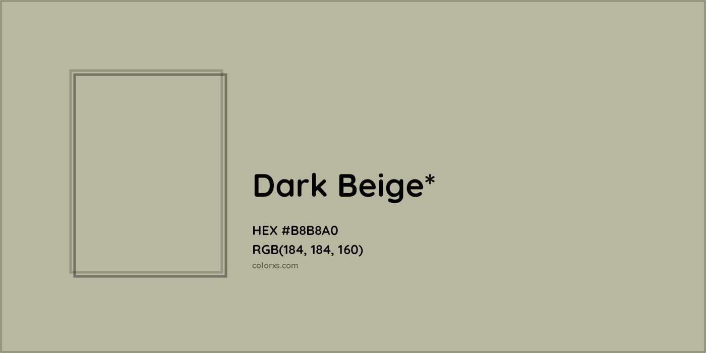 HEX #B8B8A0 Color Name, Color Code, Palettes, Similar Paints, Images