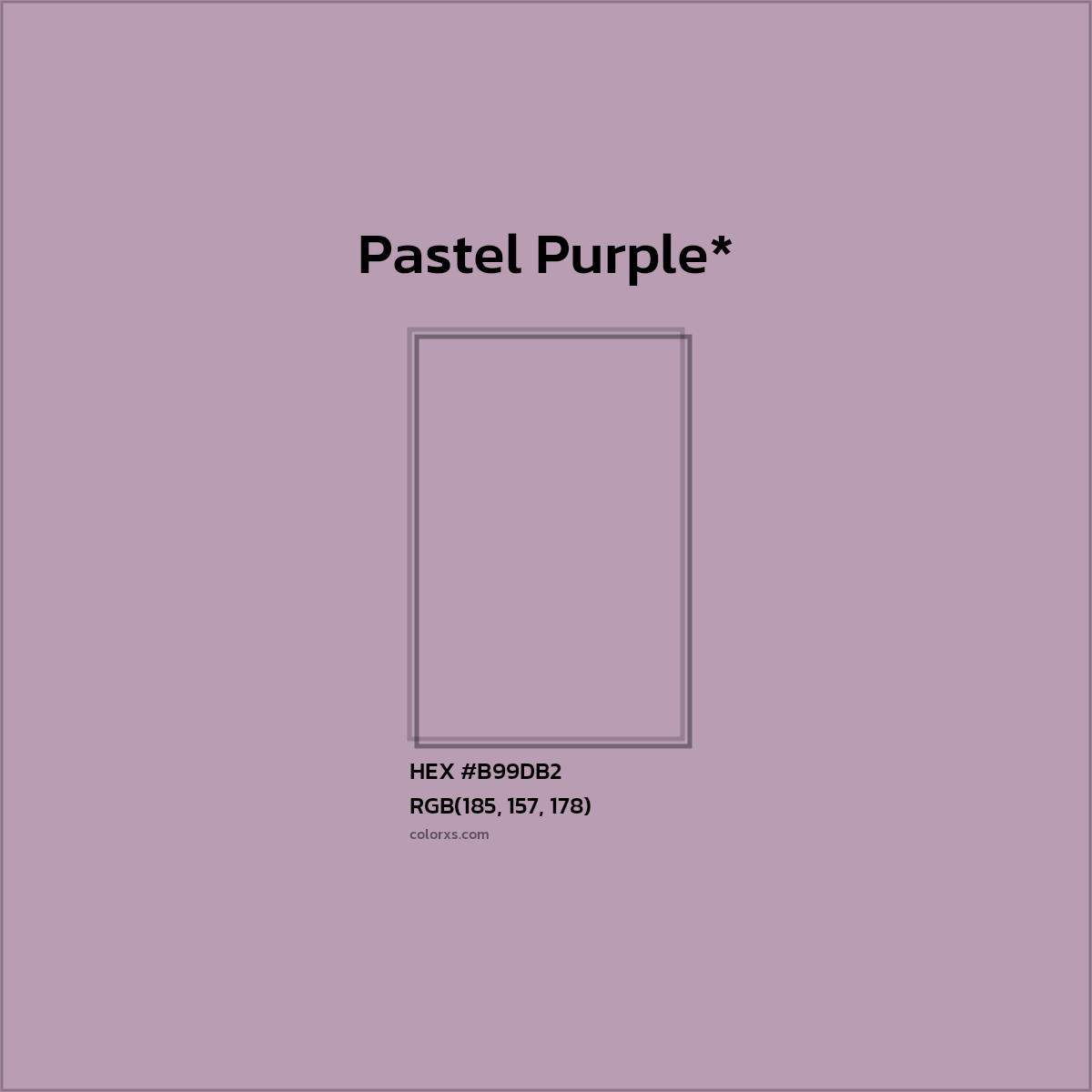 HEX #B99DB2 Color Name, Color Code, Palettes, Similar Paints, Images