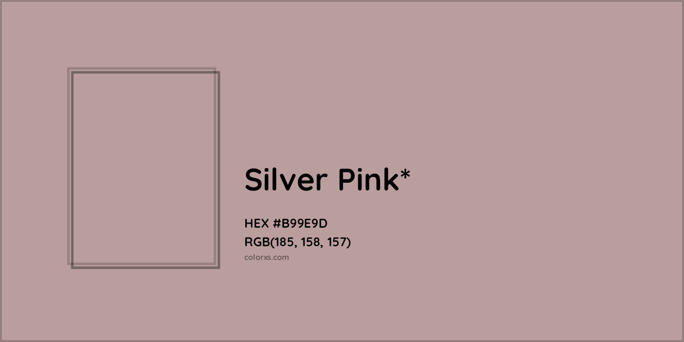HEX #B99E9D Color Name, Color Code, Palettes, Similar Paints, Images