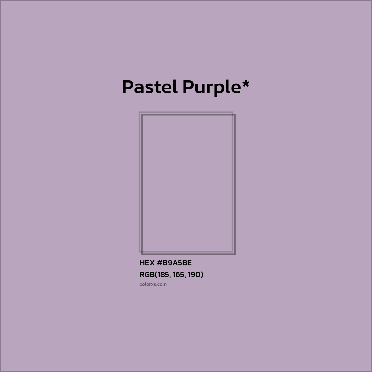 HEX #B9A5BE Color Name, Color Code, Palettes, Similar Paints, Images