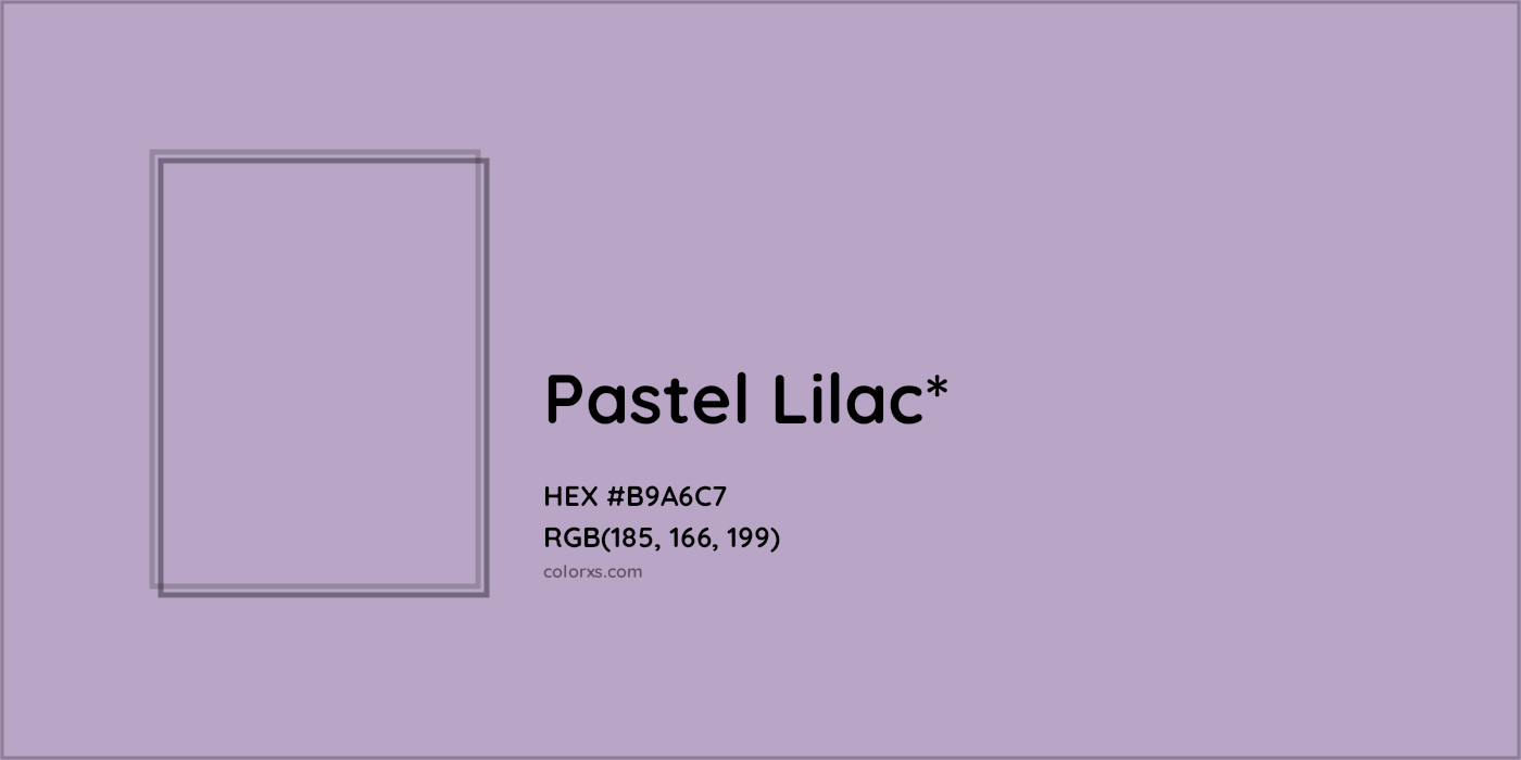 HEX #B9A6C7 Color Name, Color Code, Palettes, Similar Paints, Images