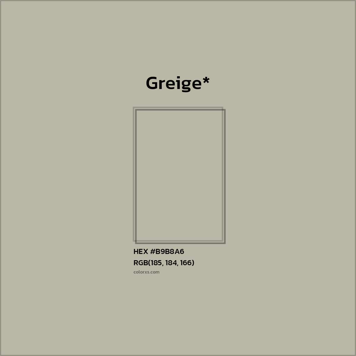 HEX #B9B8A6 Color Name, Color Code, Palettes, Similar Paints, Images