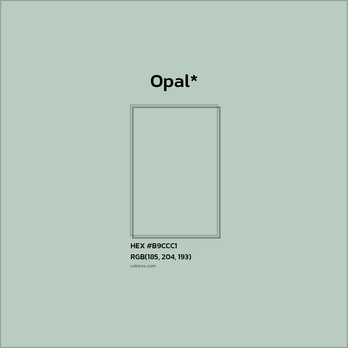 HEX #B9CCC1 Color Name, Color Code, Palettes, Similar Paints, Images