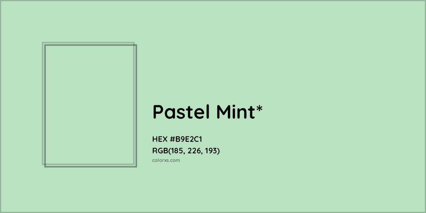 HEX #B9E2C1 Color Name, Color Code, Palettes, Similar Paints, Images