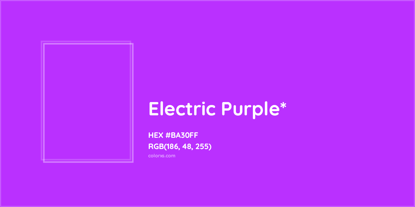 HEX #BA30FF Color Name, Color Code, Palettes, Similar Paints, Images