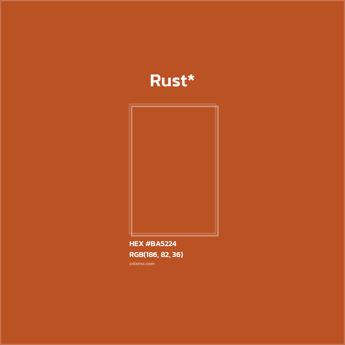 HEX #BA5224 Color Name, Color Code, Palettes, Similar Paints, Images