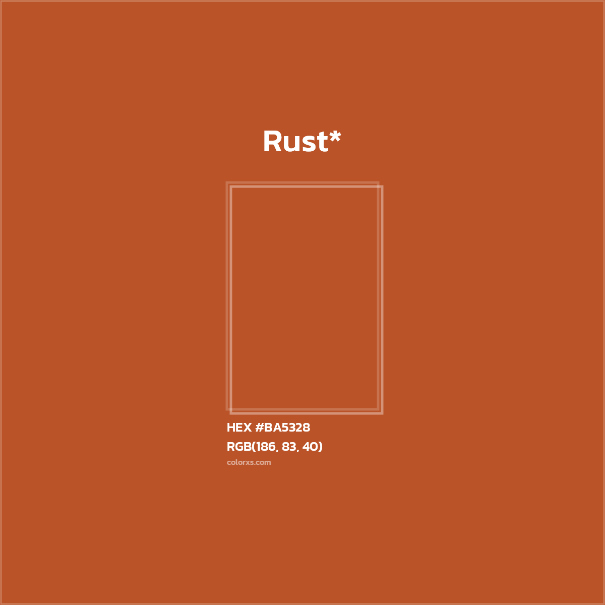 HEX #BA5328 Color Name, Color Code, Palettes, Similar Paints, Images