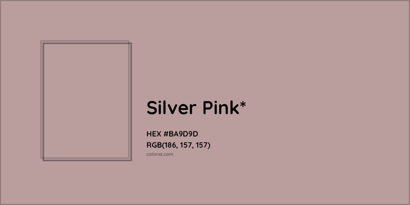 HEX #BA9D9D Color Name, Color Code, Palettes, Similar Paints, Images