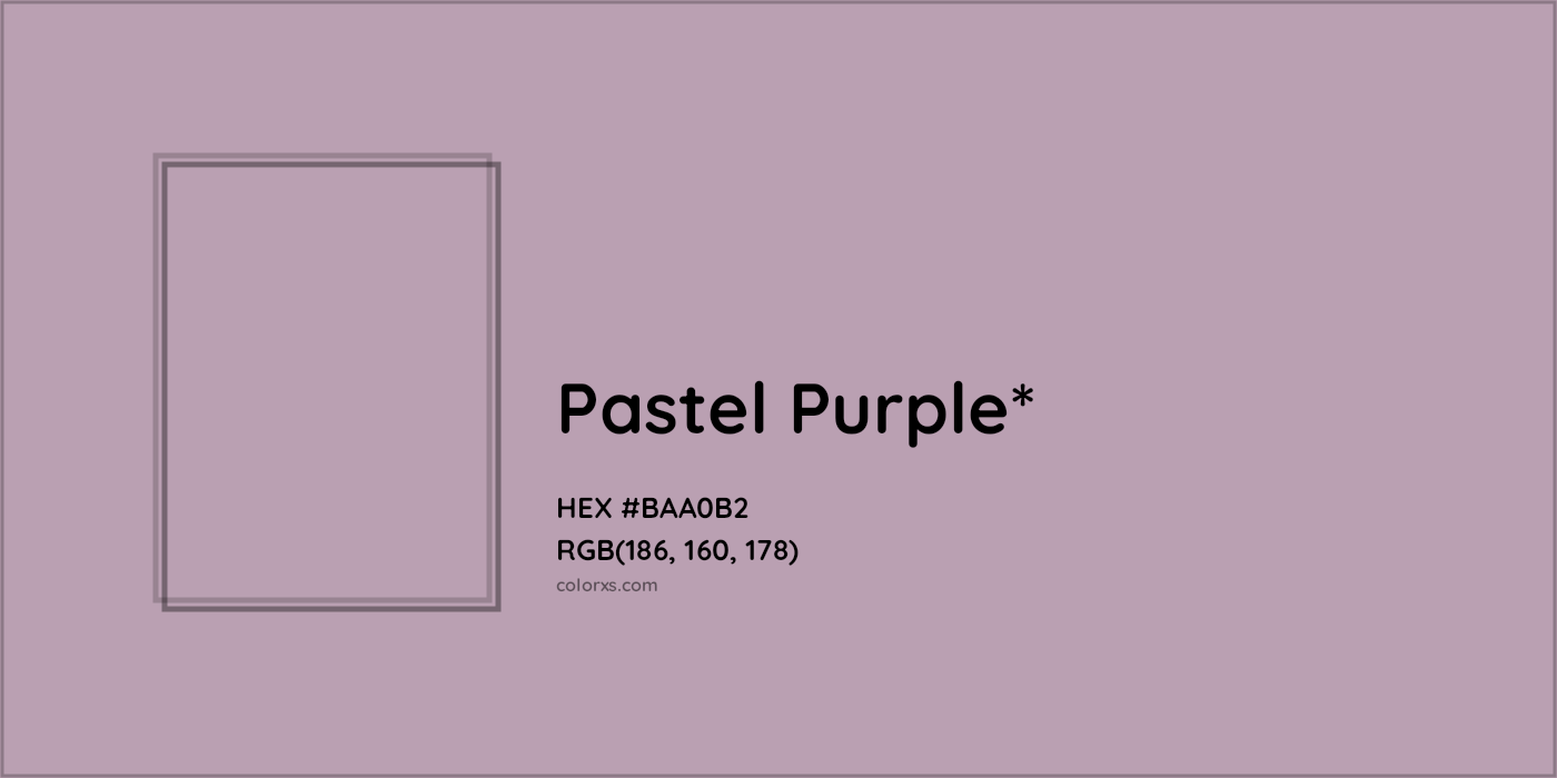 HEX #BAA0B2 Color Name, Color Code, Palettes, Similar Paints, Images